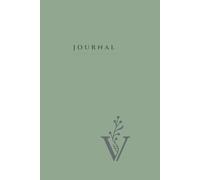 Love & Intimacy Journal: A 12-Month Guided Journey Into Connection, Embodiment & Sacred Love