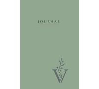 Love & Intimacy Journal: A 12-Month Guided Journey Into Connection, Embodiment & Sacred Love