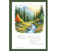 Love is a Choice: A 52-W uided Journal with Devotional Reflections for Married or Committed Couples