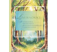 Love is a Choice: A 52-W uided Journal with Devotional Reflections for Married or Committed Couples