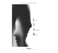 Love Is Actually Real: LIAR