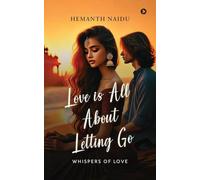 Love Is All About Letting Go