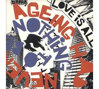 Love Is All - Nothing to Be Done/ Ageing Had Never Been His Frie [Vinilo]