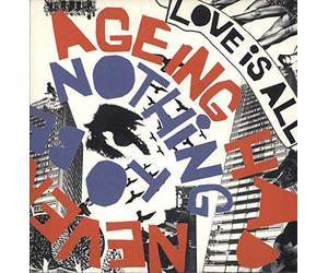 Love Is All - Nothing to Be Done/ Ageing Had Never Been His Frie [Vinilo]