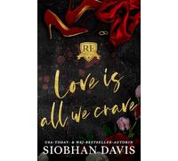 Love Is All We Crave (Rydeville Elite)