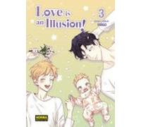 LOVE IS AN ILLUSION 03