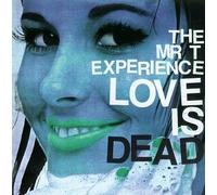 Love Is Dead by Mr. T Experience (1996-01-19)