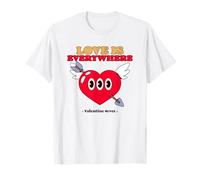 Love Is Everywhere Valentine Forever (Divertido gráfico de corazón) Camiseta