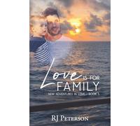 Love is for Family (New Adventures in Love)