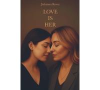 Love is her