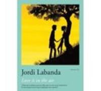 Love is in the air (SIN COLECCION)