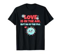 Love is In The Air But So Is The Flu Funny Valentine's Day Camiseta
