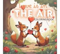 Love is in the Air Coloring Book