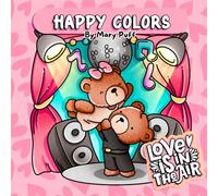 Love Is In The Air Coloring Book: Love Is In The Air | 24 Cute and Easy Designs for Relaxation and Stress Relief | Cozy Romantic Animals, Hearts, Sweet Scenes and More