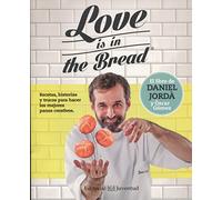 Love is in the bread (Gastronomía Cultural)
