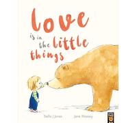 Love Is In The Little Things – Little Tiger Verlag Nota: No se facilitó autor ni formato; se ha incluido el editor (Little Tiger Verlag).