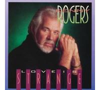 Love Is Strange by KENNY ROGERS (1990-05-03)