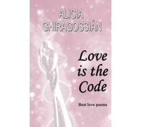 Love is the Code: Best Love Poems