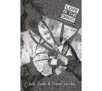 Love Is The Drug: A Mother and Son Memoir