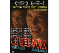 Love Is Work [USA] [DVD]
