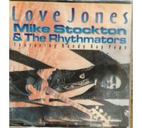 Love Jones, Mike Stockton & the Rhythmators Featuring Randy Ray Pope