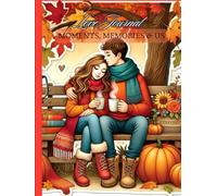 love jourals by B-earners: Hardcover Love Book, Why I Love You Linen Journal Gift Book for Boyfriend or Girlfriend, Husband or Wife, Bride & Groom, or Couples I Love You Gifts Notebook, Love Journal Kitchen