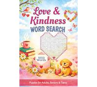 Love & Kindness Word Search: 1050 Uplifting Words in Heart & Smiling Face Shaped Puzzles for Joy, Comfort, and Relaxation