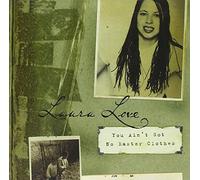 Love Laura - You Ain't Got No Easter...