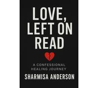 Love, Left on Read