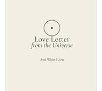 Love Letter from the Universe