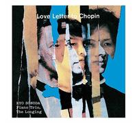 Love Letter to Chopin