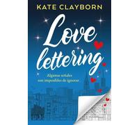 Love lettering | Kate Clayborn