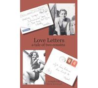 Love Letters: a tale of two cousins
