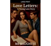 Love Letters: A Young Love Story: 1