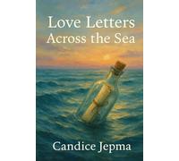 Love Letters Across the Sea