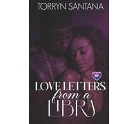 Love Letters from a Libra: (BLP Signs of Love Book 13)