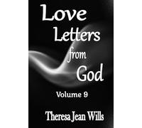Love Letters from God Volume 9