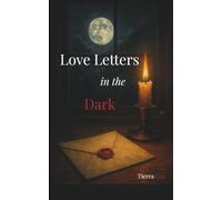 Love Letters in the Dark: Halloween 2025 Anthology: 2