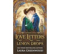 Love Letters & Lemon Drops: A Cozy Fantasy Romance (Falhaven Castle)