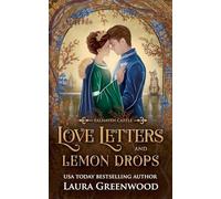 Love Letters & Lemon Drops (Falhaven Castle)