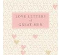love letters of great men (audiolibro)