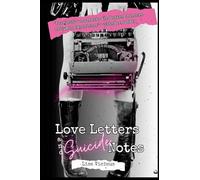 Love Letters & Suicide Notes