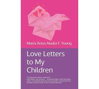Love Letters to My Children