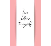 Love Letters to Myself