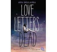Love Letters to the Dead