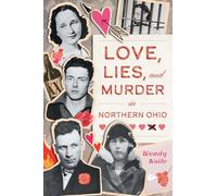 Love, Lies, and Murder in Northern Ohio (True Crime)