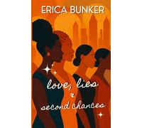 Love, Lies and Second Chances