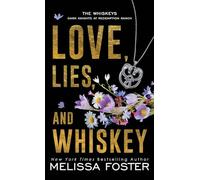 Love, Lies, and Whiskey: Doc Whiskey: 5 (The Whiskeys: Dark Knights at Redemption Ranch)