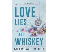 Love, Lies, and Whiskey: Doc Whiskey (Special Edition): 4 (The Whiskeys: Dark Knights at Redemption Ranchthe Whiskeys: Dark Knights at Redemption Ranchthe Whis)