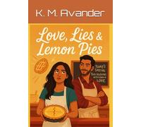 Love, Lies & Lemon Pies: 190 (Romance)